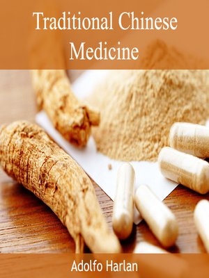 cover image of Traditional Chinese Medicine